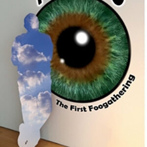 Foogazoo - The First Foogathering